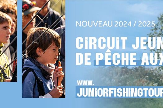 Le Junior Fishing Tour 2024-2025 a commencé !
